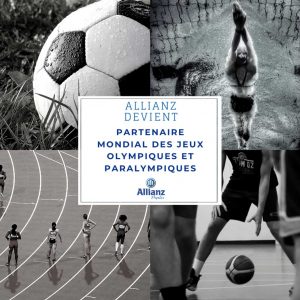 Allianz est partenaire mondial des Jeux Olympiques et Paralympiques.